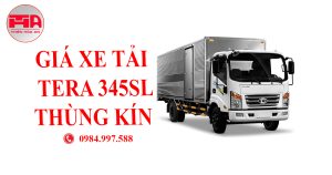 Bảng báo giá xe tải Tera 345SL thùng kín